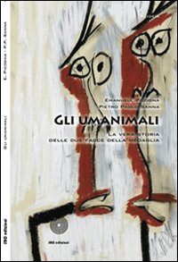 Gli umanimali Gli umanimali