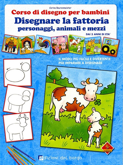 Disegnare la Fattoria Disegnare la Fattoria
