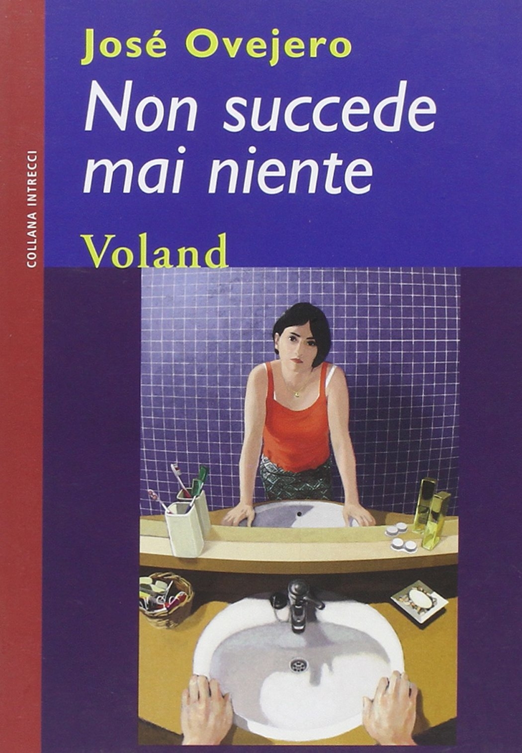 Non succede mai niente Non succede mai niente