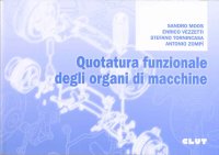 Quotatura funzionale degli organi di macchine