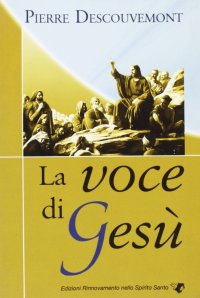La voce di Gesù
