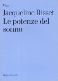Le potenze del sonno Le potenze del sonno
