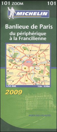Banlieune de Paris. Du périphérique à la Francilienne. 1:53.000 Banlieune de Paris. Du périphérique à la Francilienne. 1:53.000