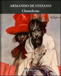 Chameleons. Ediz. illustrata Chameleons. Ediz. illustrata
