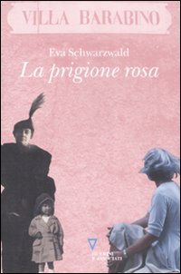 La prigione rosa La prigione rosa
