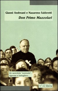 Don Primo Mazzolari Don Primo Mazzolari