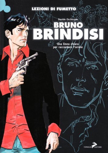 Bruno Brindisi. Ediz. illustrata Bruno Brindisi. Ediz. illustrata