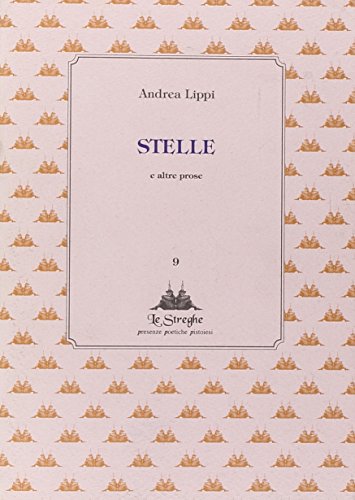 Stelle e Altre Prose Stelle e Altre Prose