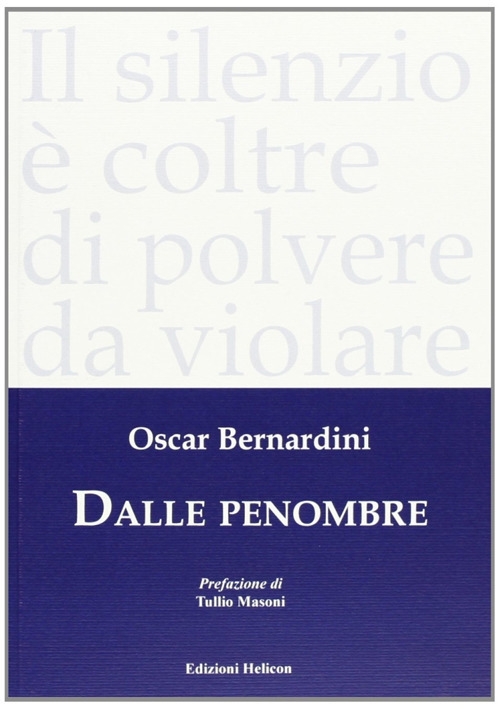 Dalle penombre Dalle penombre
