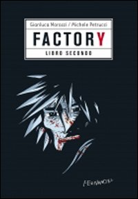 Factory. Vol. 2 Factory. Vol. 2