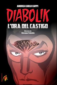 L'ora del castigo. Diabolik L'ora del castigo. Diabolik