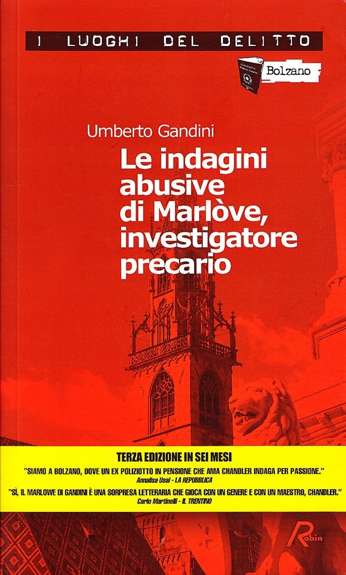 Le Indagini Abusive di Marlòve, Investigatore Precario. Le Indagini di Marlòve. Vol. 1 Le Indagini Abusive di Marlòve, Investigatore Precario. Le Indagini di Marlòve. Vol. 1