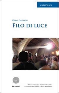 Filo di luce Filo di luce