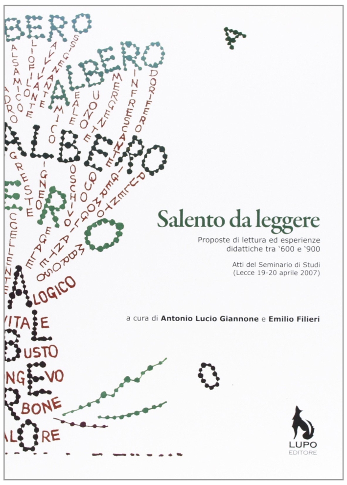 Salento da leggere. Proposte di lettura ed esperienze didattiche tra '600 e '900 Salento da leggere. Proposte di lettura ed esperienze didattiche tra '600 e '900