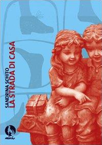 La strada di casa La strada di casa