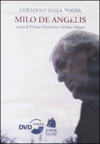 Colloqui sulla Poesia. Milo de Angelis. DVD Colloqui sulla Poesia. Milo de Angelis. DVD