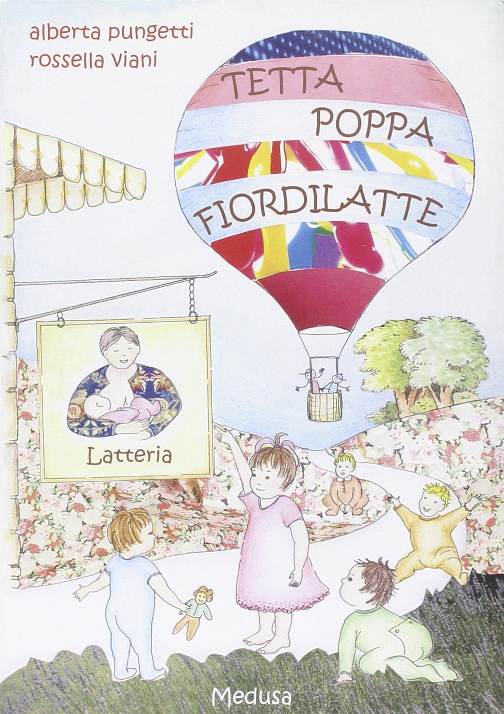 Tetta poppa fiordilatte. Il bebè non è un babbeo Tetta poppa fiordilatte. Il bebè non è un babbeo