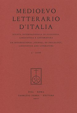 Medioevo letterario d'Italia. Rivista internazionale di filologia, linguistica e letteratura. An International Journal of Philology, Linguistics and Literature. 4. 2007 Medioevo letterario d'Italia. Rivista internazionale di filologia, linguistica e letteratura. An International Journal of Philology, Linguistics and Literature. 4. 2007