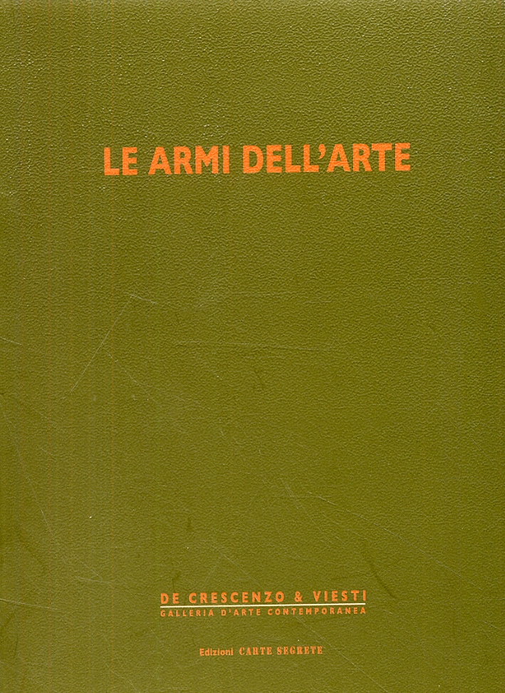Le armi dell'arte Le armi dell'arte