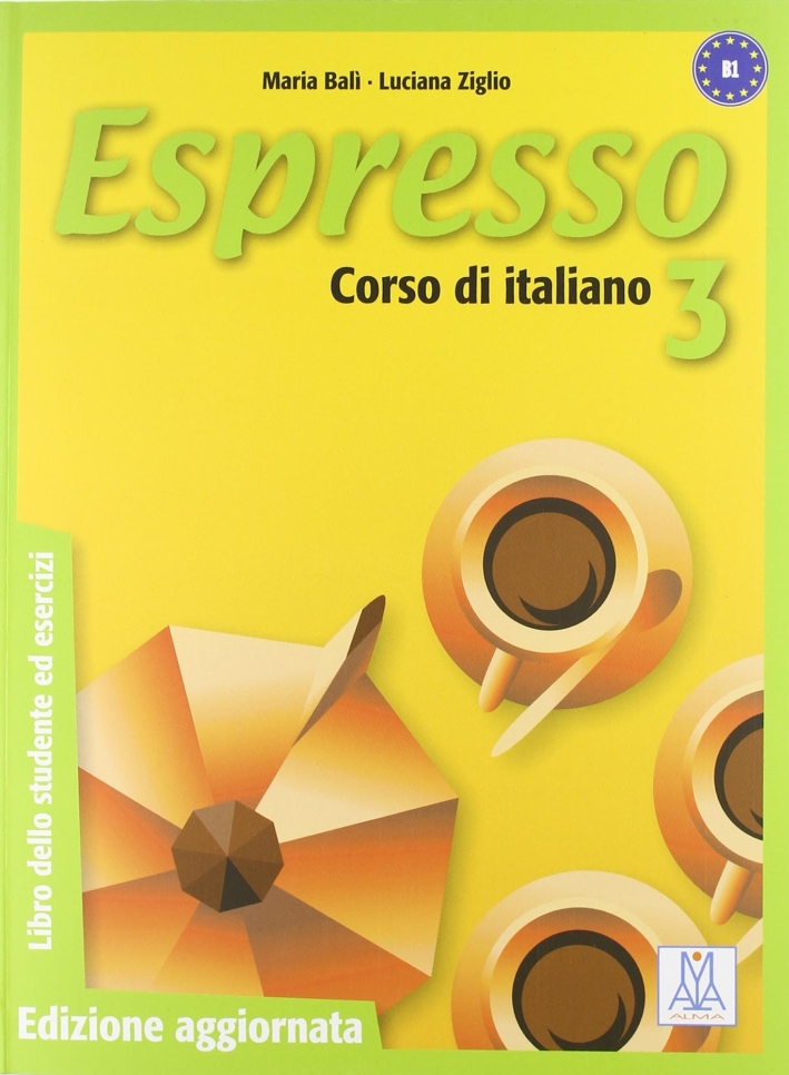 Espresso. Libro dello studente ed esercizi. Con CD Audio Espresso. Libro dello studente ed esercizi. Con CD Audio
