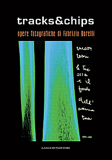 Tracks & chips. Ediz. illustrata Tracks & chips. Ediz. illustrata
