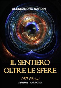 Il sentiero oltre le sfere Il sentiero oltre le sfere