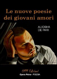 Le nuove poesie dei giovani amori Le nuove poesie dei giovani amori