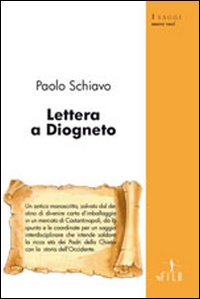 Lettera a Diogneto Lettera a Diogneto