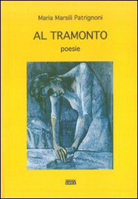 Al tramonto Al tramonto