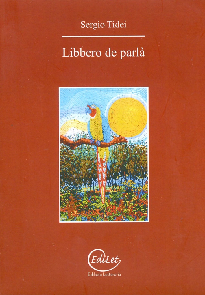 Libbero de parlà. Analisi ironica del quotidiano in versi, disegni e musica.. Con CD Audio Libbero de parlà. Analisi ironica del quotidiano in versi, disegni e musica.. Con CD Audio