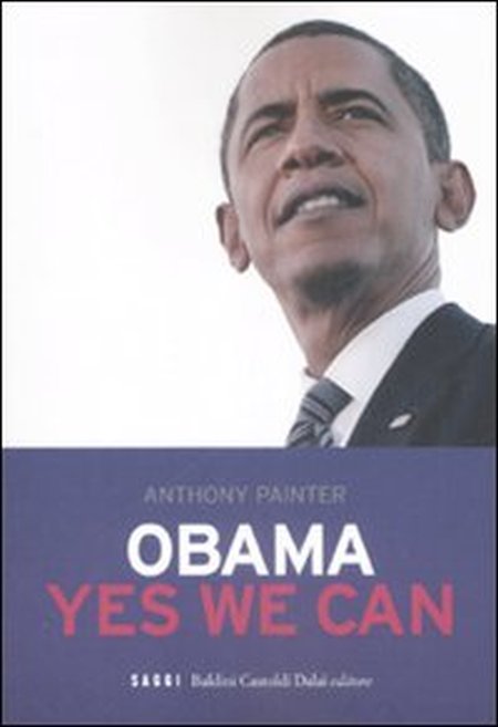 Obama. Yes we Can Obama. Yes we Can