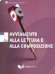 Avviamento alla lettura e alla composizione. Con CD Audio Avviamento alla lettura e alla composizione. Con CD Audio