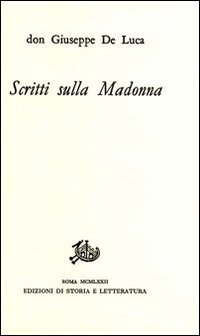 Scritti sulla Madonna Scritti sulla Madonna