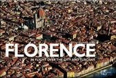 Florence. In flight over the city and Tuscany