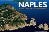 Naples. In flight over the city and Campania