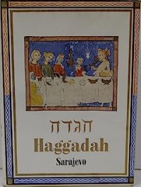 The Sarajevo Haggadah