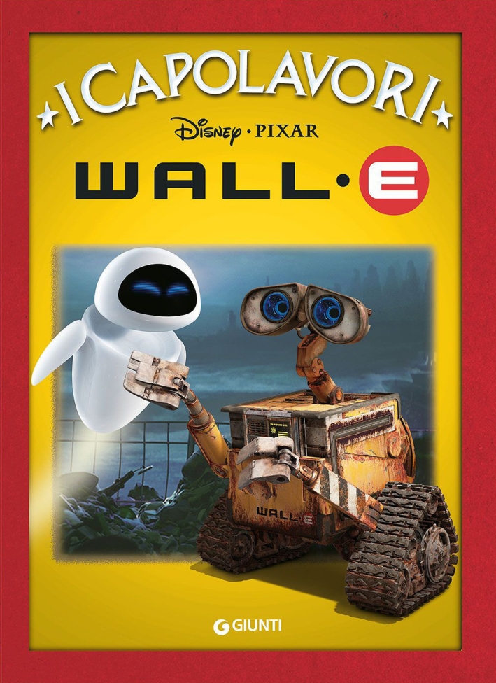 WallE. Ediz. illustrata WallE. Ediz. illustrata