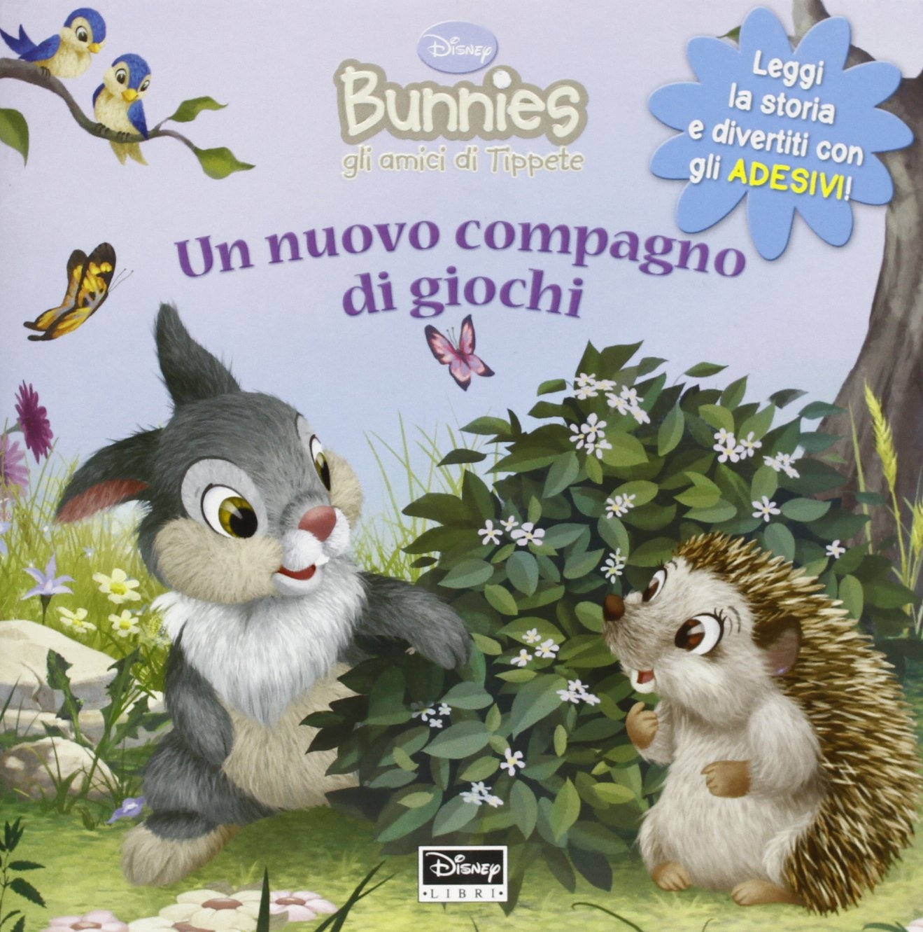 Un nuovo compagno di giochi. Bunnies. Con adesivi Un nuovo compagno di giochi. Bunnies. Con adesivi