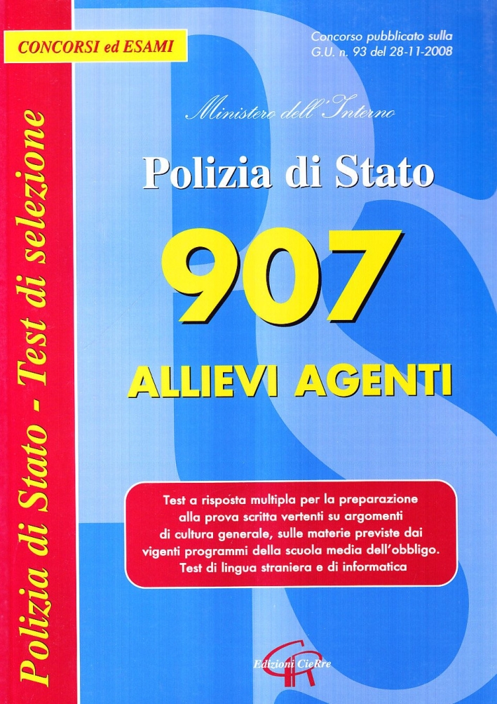 Novecentosette Allievi Agenti. Polizia di Stato Novecentosette Allievi Agenti. Polizia di Stato