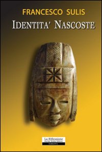 Identità nascoste Identità nascoste