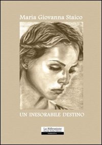 Un inesorabile destino Un inesorabile destino