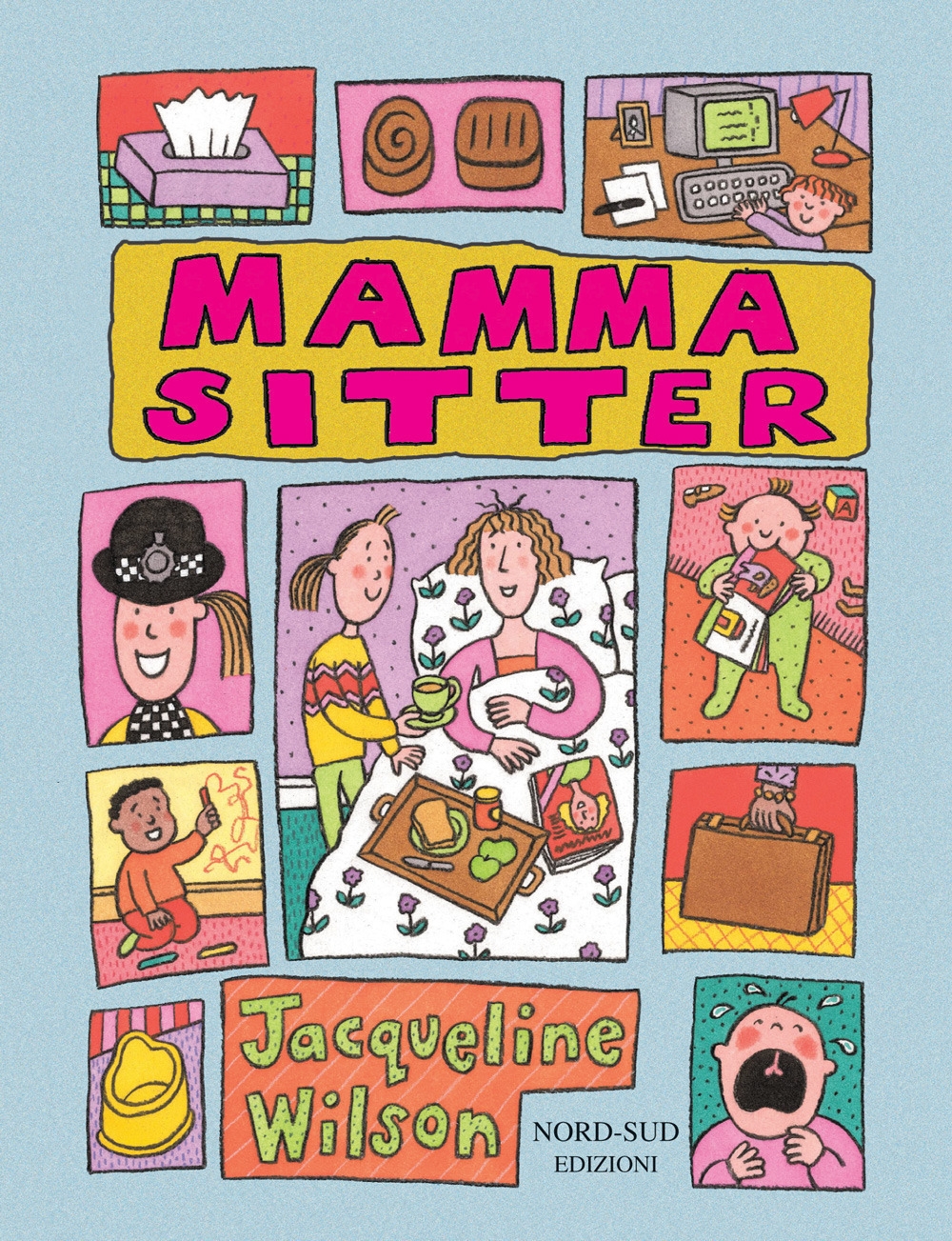 Mamma sitter. Ediz. illustrata Mamma sitter. Ediz. illustrata