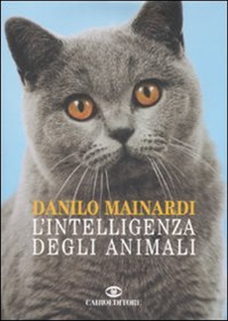 L'intelligenza degli animali L'intelligenza degli animali
