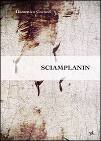 Sciamplanin Sciamplanin