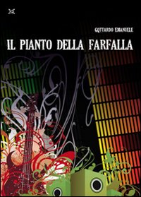 Il pianto della farfalla Il pianto della farfalla