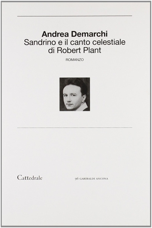 Sandrino e il canto celestiale di Robert Plant Sandrino e il canto celestiale di Robert Plant