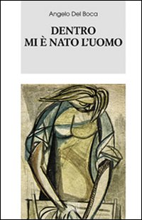 Dentro mi è nato l'uomo Dentro mi è nato l'uomo