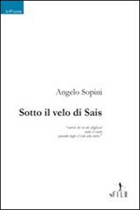 Sotto il velo di Sais Sotto il velo di Sais