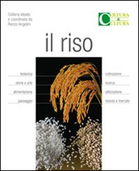 Il riso Il riso