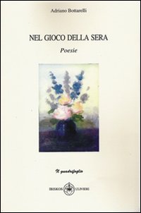 Nel gioco della sera Nel gioco della sera